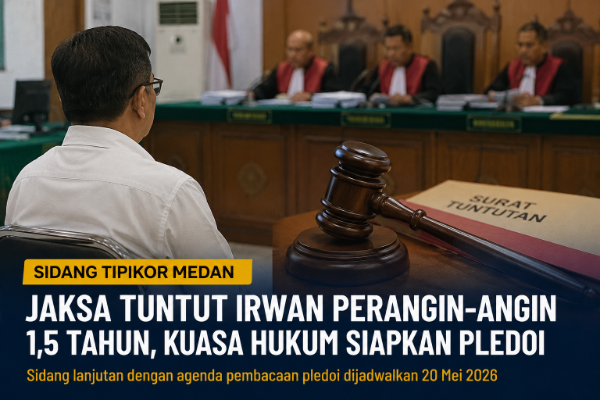 Sidang dugaan korupsi proyek Kota Deli Megapolitan memasuki tahap tuntutan. Jaksa menuntut Irwan Perangin-angin 1,5 tahun penjara, sementara tim kuasa hukum menyiapkan nota pembelaan.(Foto hanya Ilustrasi).