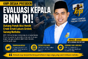 KNPI Desak Presiden Evaluasi Kepala BNN RI, Dukung Aksi Emak-Emak Labura Bongkar Dugaan Sarang Narkoba